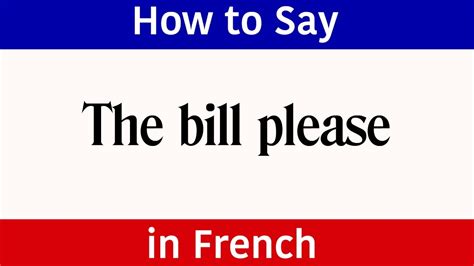 the bill in french translation