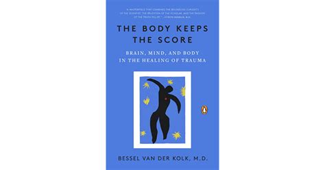 The body keeps the score book review The Trauma Practice
