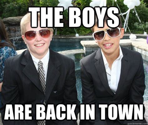 the boys are back in town meme