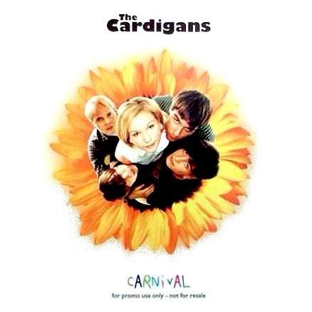 the cardigans - carnival