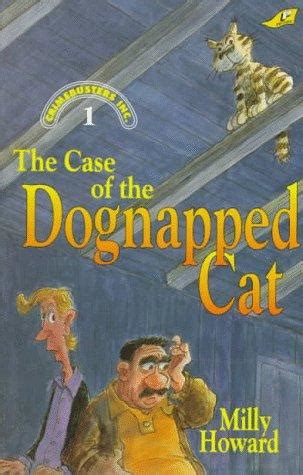 The Case Of The Dognapped Cat Latest