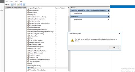 The Computer Certificate Template Could Not Be Duplicated Access Is Denied