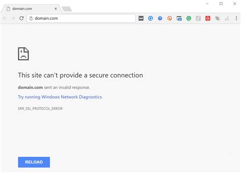 the connection for this site is not secure sent an invalid response. err_ssl_protocol_error