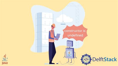 The Constructor Is Undefined