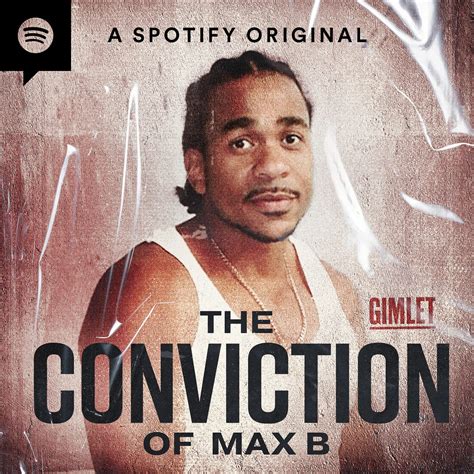 the conviction of max b podcast