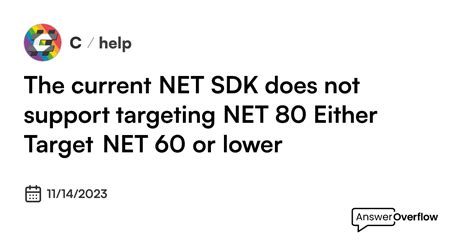 the current .net sdk does not support targeting .net 8.0.