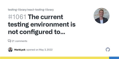 The Current Testing Environment Is Not Configured To Support