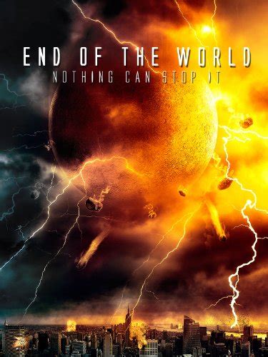 the end of the world 2013