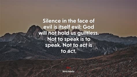 the evil of silence