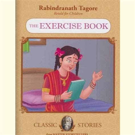 the exercise book by rabindranath tagore