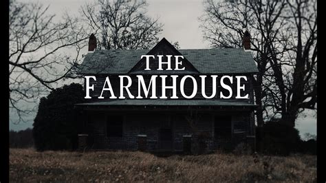 the farmhouse horror movie