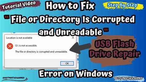 The File Or Directory Is Corrupted And Unreadable Error Message