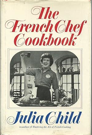the french chef cookbook julia child