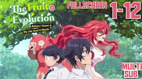 Currently - The Fruit Of Evolution Dub 2023