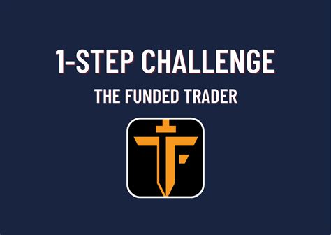 the funded trader one step challenge