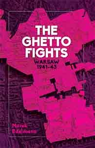the ghetto fights marek edelman