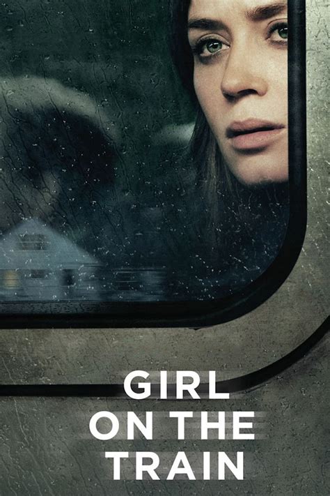 The Girl On The Train Full Movie - Xadamil
