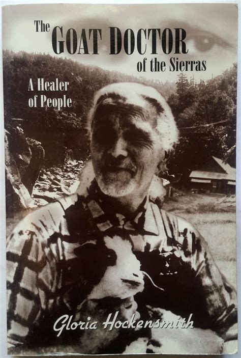 the goat doctor of the sierras