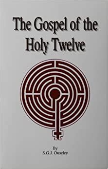 the gospel of the holy twelve book