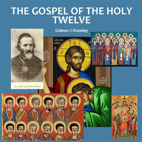 the gospel of the holy twelve original