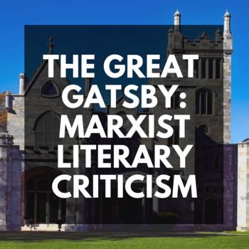 the great gatsby marxist criticism