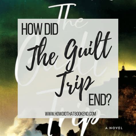 the guilt trip book