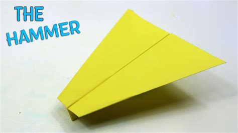 The Hammer Paper Plane