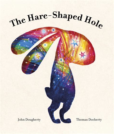 New The Hare Shaped Hole More