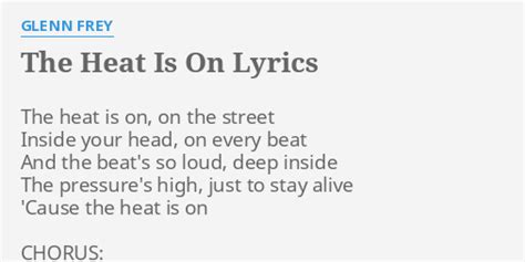 the heat is on lyrics meaning