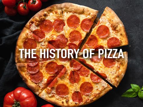 the history of the pizza