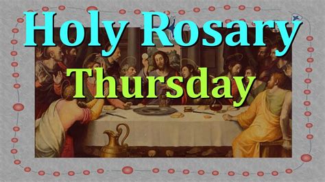 the holy rosary thursday