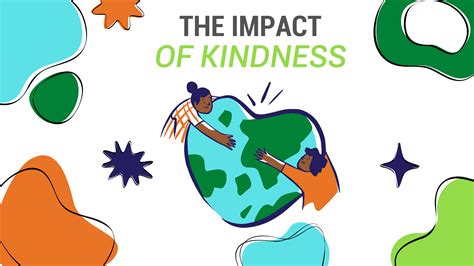 the impact of kindness