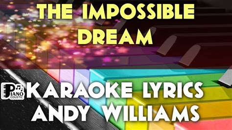 the impossible dream youtube karaoke