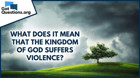 the kingdom of god suffers violence sermon