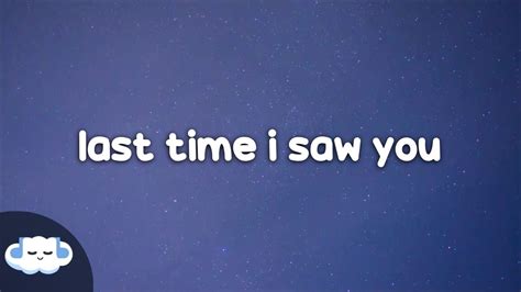 the last time i saw you lyrics