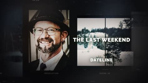 the last weekend dateline
