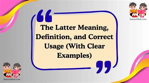 The Latter Explained: Definition & Examples
