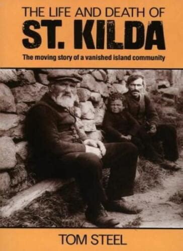 the life and death of st kilda tom steel