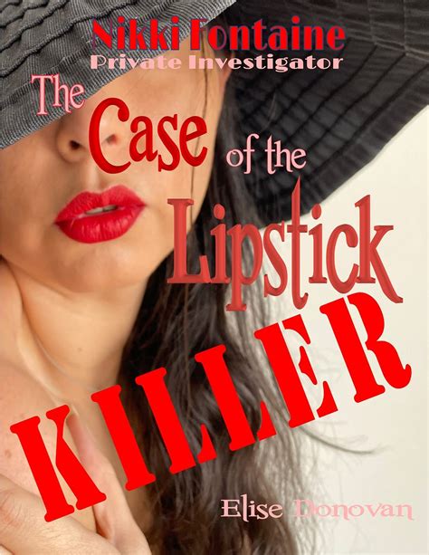 The Lipstick Killer Case