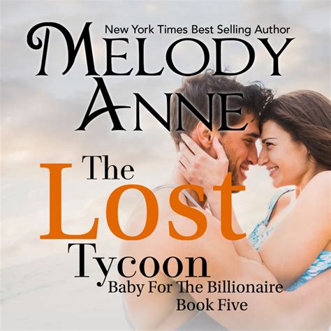 the lost tycoon melody anne