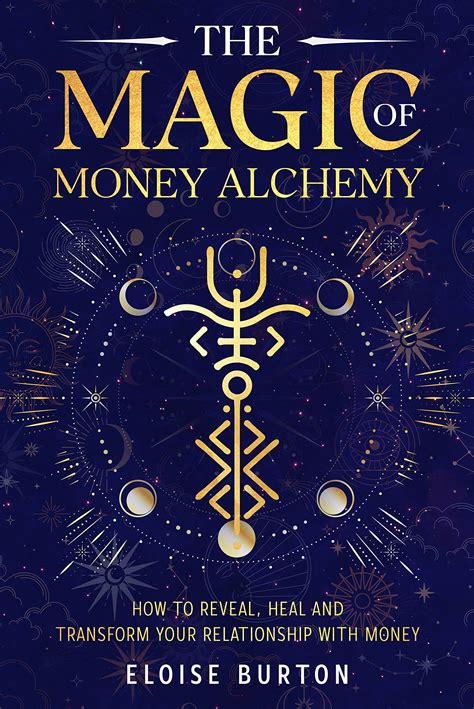 the magic of money alchemy