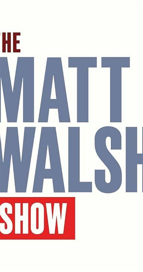 the matt walsh show website