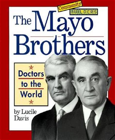 the mayo brothers biography