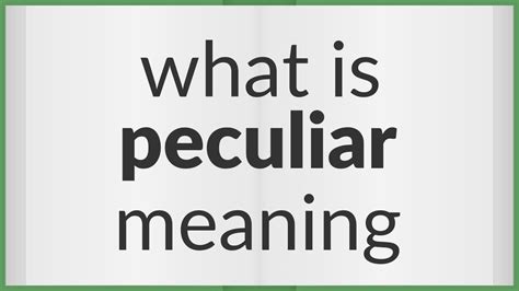 the meaning of peculiar