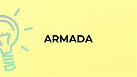 the meaning of the word armada