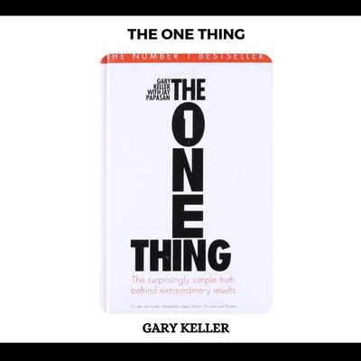 Reviews The One Thing Gary Keller Pdf Ideas