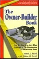 Learn to Build Your Dream Home with the Comprehensive Owner Builder Book