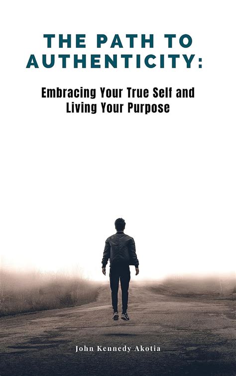 The Path to Authenticity
