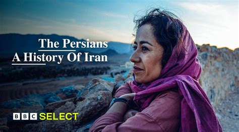 the persians a history of iran bbc