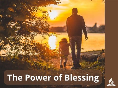 Watch The Power Of Blessing